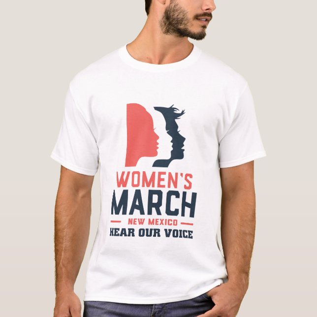 Women's March New Mexico Hear Our Voice T-Shirt (Front)