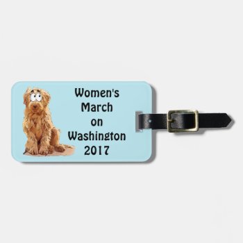 Women's March On Washington 2017 Luggage Tag by Kathys_Gallery at Zazzle