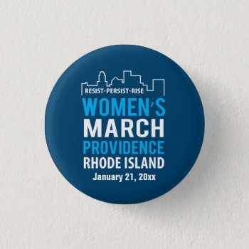 Women's March Providence Rhode Island January Pinback Button by DaisyPrint at Zazzle