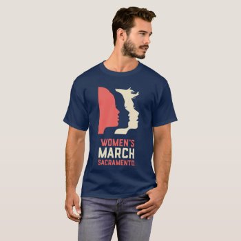 Women's March Sacramento Men's Navy T-shirt by WomensMarchSac at Zazzle