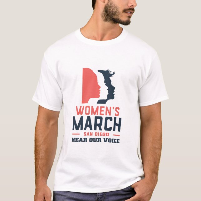 Women's March San Diego Hear Our Voice T-Shirt (Front)