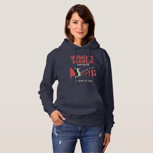 Womens March San Diego Official March Hoodie
