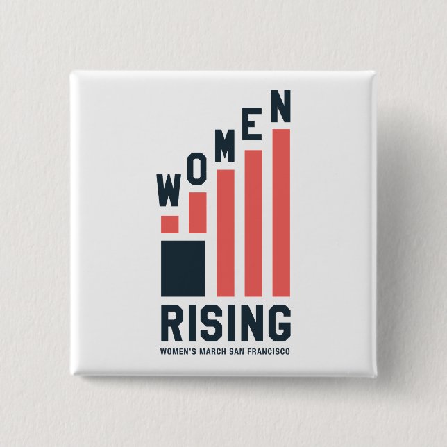 Women's March SF Women Rising Button (Front)