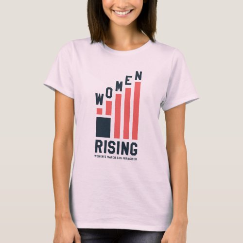 Womens March SF Women Rising T_shirt
