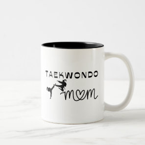Women's Martial Arts Sport Funny Taekwondo Mom Two-Tone Coffee Mug