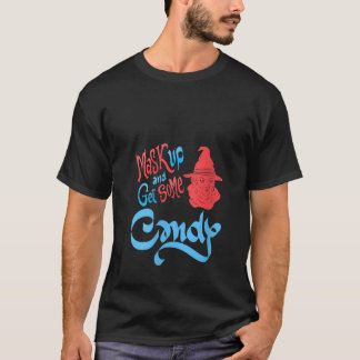 Womens Mask Up Get Some Candy Retro Halloween Gnom T-Shirt