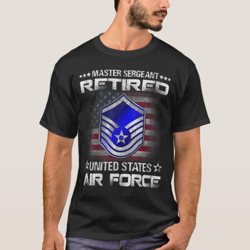 Womens Master Sergeant Retired Air Force Military  T_Shirt