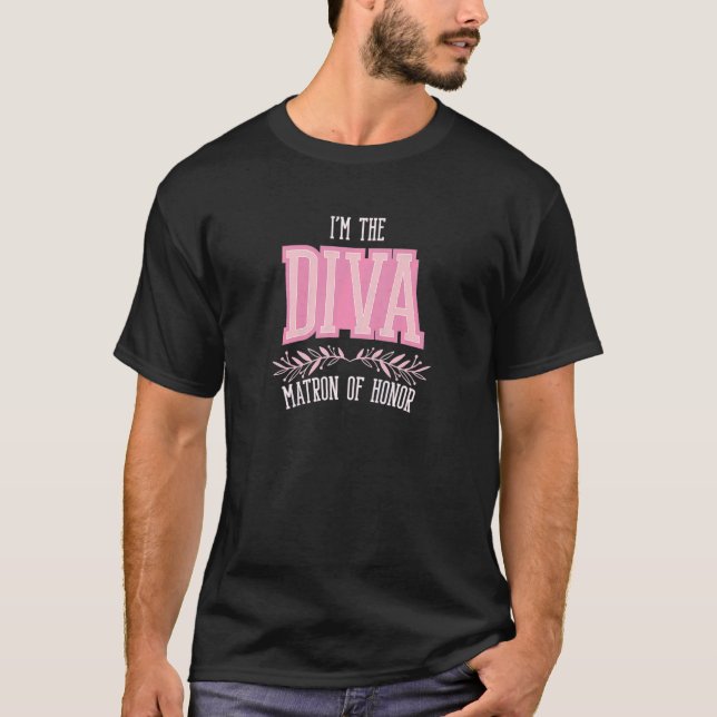 Womens  Matron of Honor Diva Matching Bachelorette T-Shirt (Front)