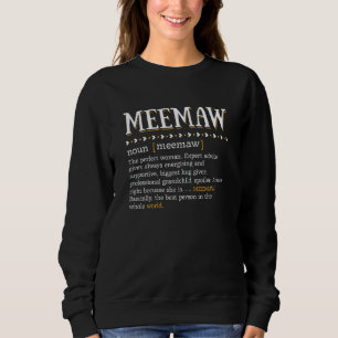 Womens Meemaw Definition Cute Mom Grandma Motheru Sweatshirt