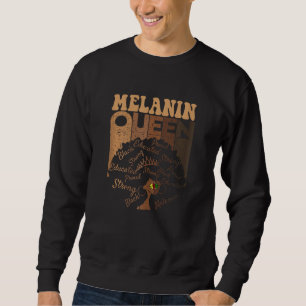 Womens Melanin Queen African American Black Strong Sweatshirt