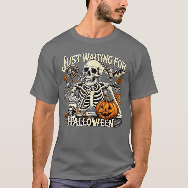 Womens Mens Just Waiting For Halloween Skeleton Su T-Shirt (Front)