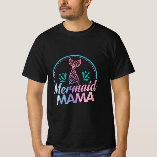 Womens Mermaid Mama Girls Birthday Gift  T_Shirt
