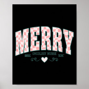 Womens Merry Oncology Nurse Checkered College Poster