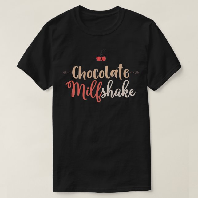 Womens Milf  Funny Adult Humor Hot Mom Chocolate M T-Shirt (Design Front)