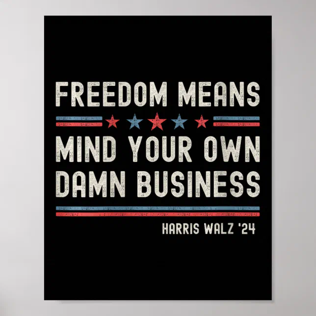 Womens Mind Your Own Business Harris Waltz W 2024 Poster Zazzle