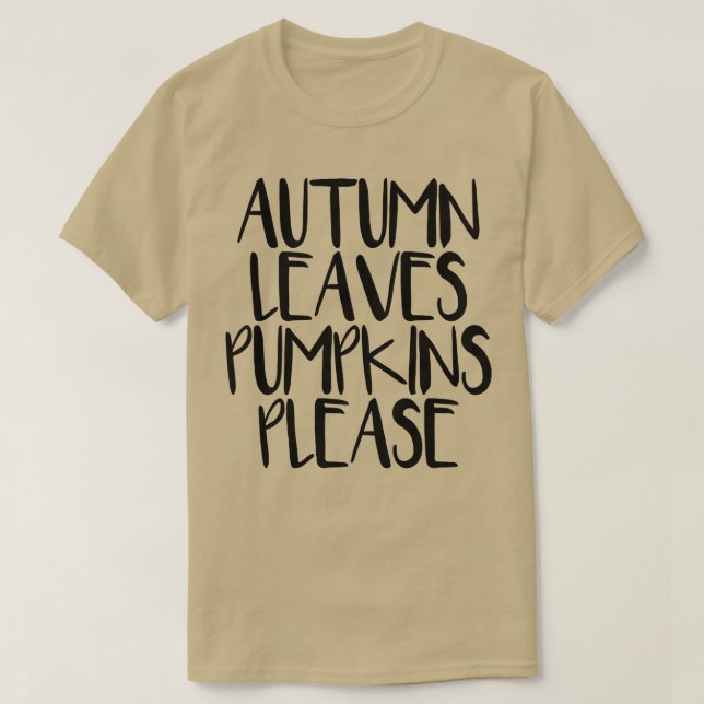 Womens Minimal Funny Saying Autumn Leaves Pumpkins T-Shirt (Design Front)