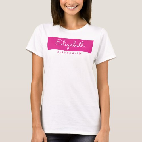 Womens Modern Hot Pink Bachelorette Bridesmaid T_Shirt