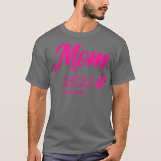 Womens Mom 2023 Loading Pregnancy Announcement Fut T-Shirt