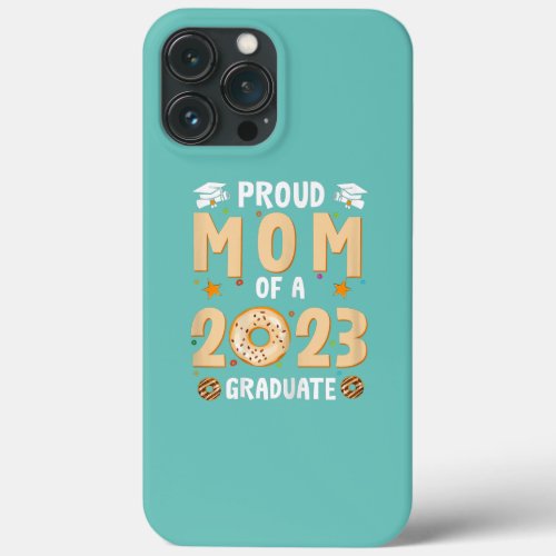 Womens Mom Graduation Class Of 2023 Senior iPhone 13 Pro Max Case