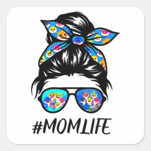 Womens Mom Life Messy Burn Baby Shark Mom Mother's Square Sticker