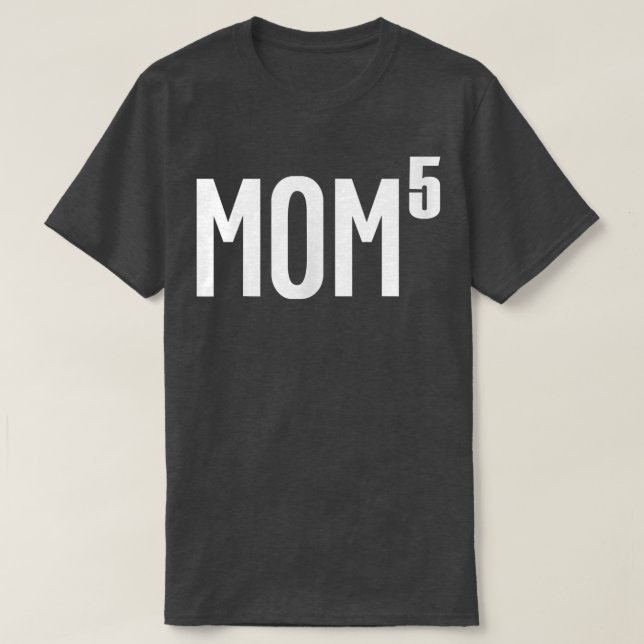 Womens Mom of 5 Kids   Cute Funny Mothers Day Gift T-Shirt (Design Front)