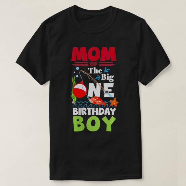 Womens Mom of The Big One Birthday Boy Fishing 1st T-Shirt (Design Front)