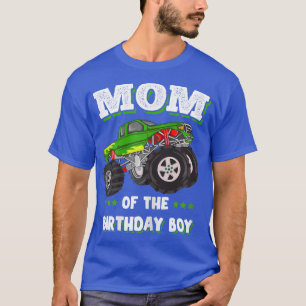 Womens Mom Of The Birthday Boy Fathers Monster Tru T-Shirt
