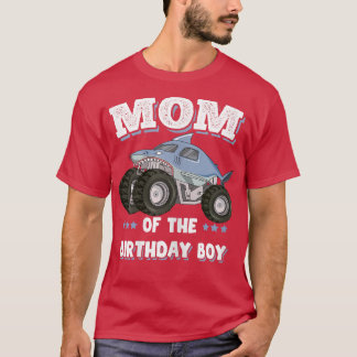 Womens Mom Of The Birthday Boy Fathers Monster Tru T-Shirt