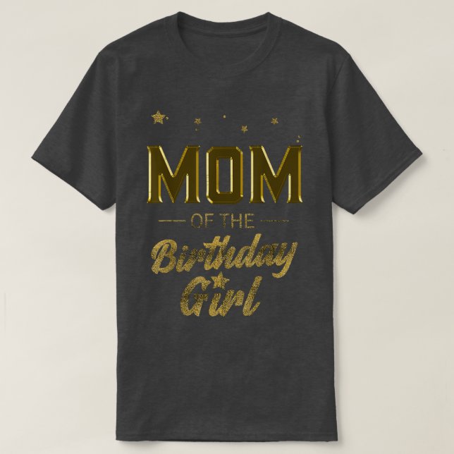 Womens Mom of the Birthday Girl Mama Mommy Grandma T-Shirt (Design Front)