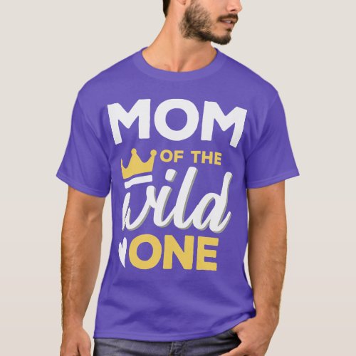 Womens Mom of the Wild One Funny Family Matching 1 T_Shirt