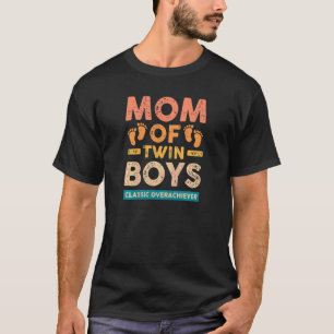 Womens Mom Of Twin Boys Classic Overachiever Twin T-Shirt