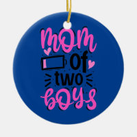 Womens Mom of Two Boys Mother of Two Mom of 2