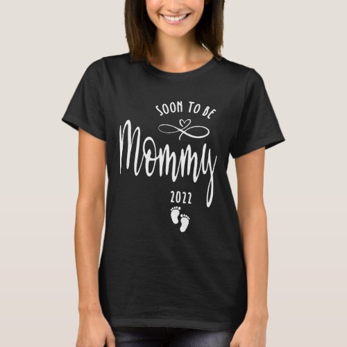 Womens Mom Soon To Be Mommy 2022 Mother Pregnant T_Shirt