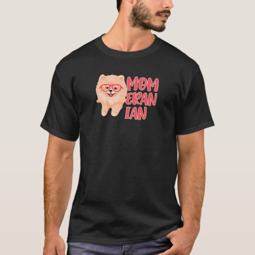 Womens Momeranian Pomeranian Mom Pommy Pom German T_Shirt