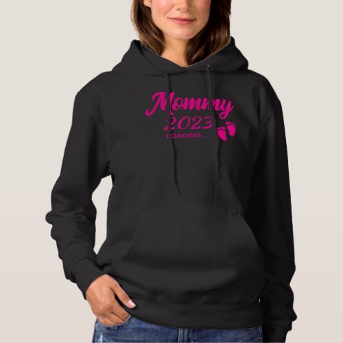 Womens Mommy 2023 Loading Pregnancy Announcement Hoodie