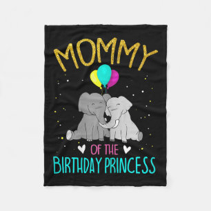 Womens Mommy Of The Birthday Princess Elephant Bir Fleece Blanket