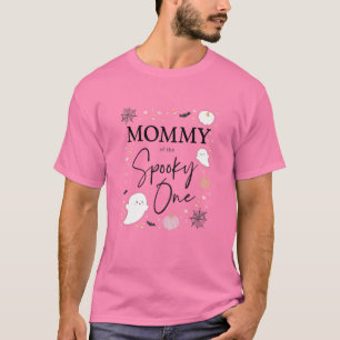 Womens Mommy Of The Spooky One Girl First Birthday T-Shirt