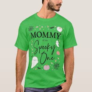 Womens Mommy of the Spooky One Girl First Birthday T-Shirt
