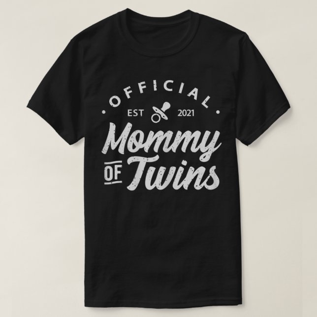 Womens Mommy of Twins  Funny New Mom To Be Epectin T-Shirt (Design Front)
