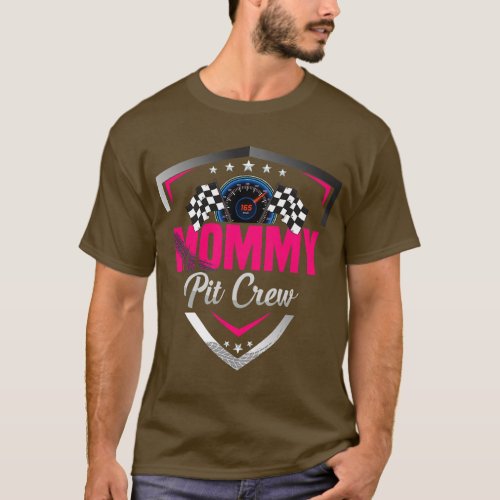Womens Mommy Pit Crew Racer Bday Matching Race Car T_Shirt