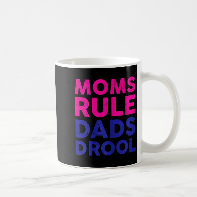 Womens Moms Rule Dads Drool Funny Mother's Day Gra Coffee Mug (Right)