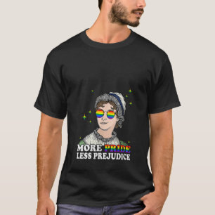 Womens More Pride Less Prejudice Funny LGBT Gay Pr T-Shirt