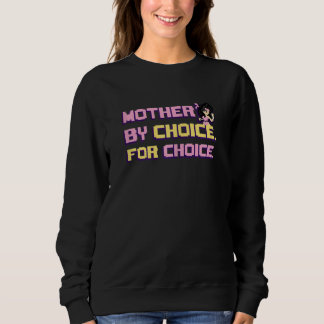 Womens Mother By Choice For Choice Pixel Art Sweatshirt