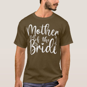 Womens Mother Of The Bride Matching Wedding For Ba T-Shirt