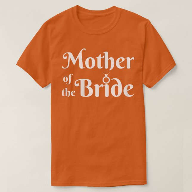 Womens Mother of the Bride s for Bridal Party Wedd T-Shirt (Design Front)