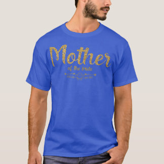 Womens Mother of The Bride Wedding  T-Shirt