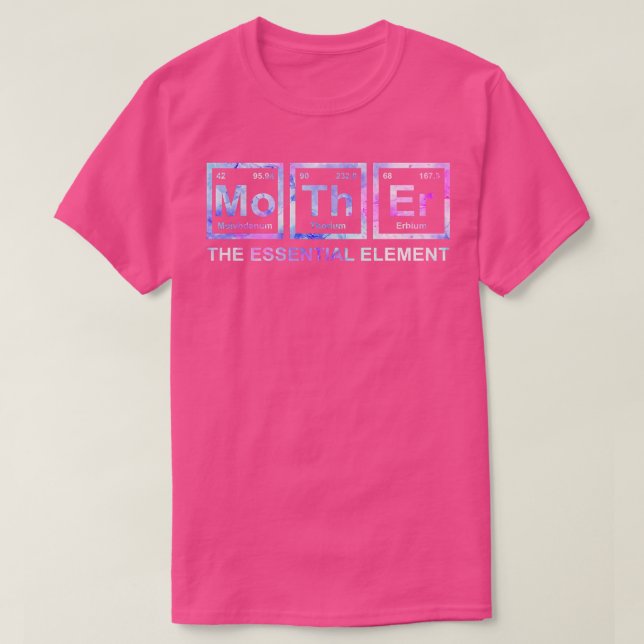 Womens Mother The Essential Element Mom Mother Sci T-Shirt (Design Front)