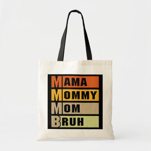 Womens Mothers Day Gifts for Mom Mama Mommy Mom Tote Bag