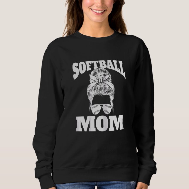 Womens Mothers Day   Softball Mom Softball Mama Sweatshirt (Front)