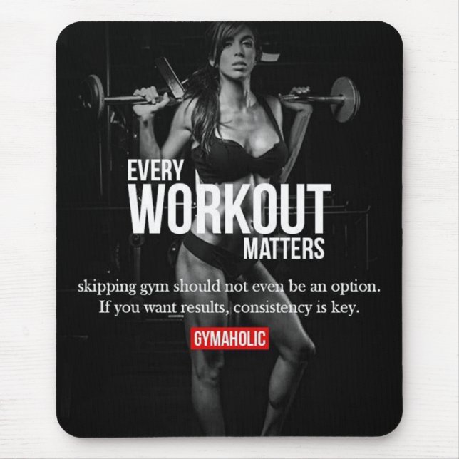 Women's Motivation - Every Workout Matters - Gym Mouse Pad (Front)
